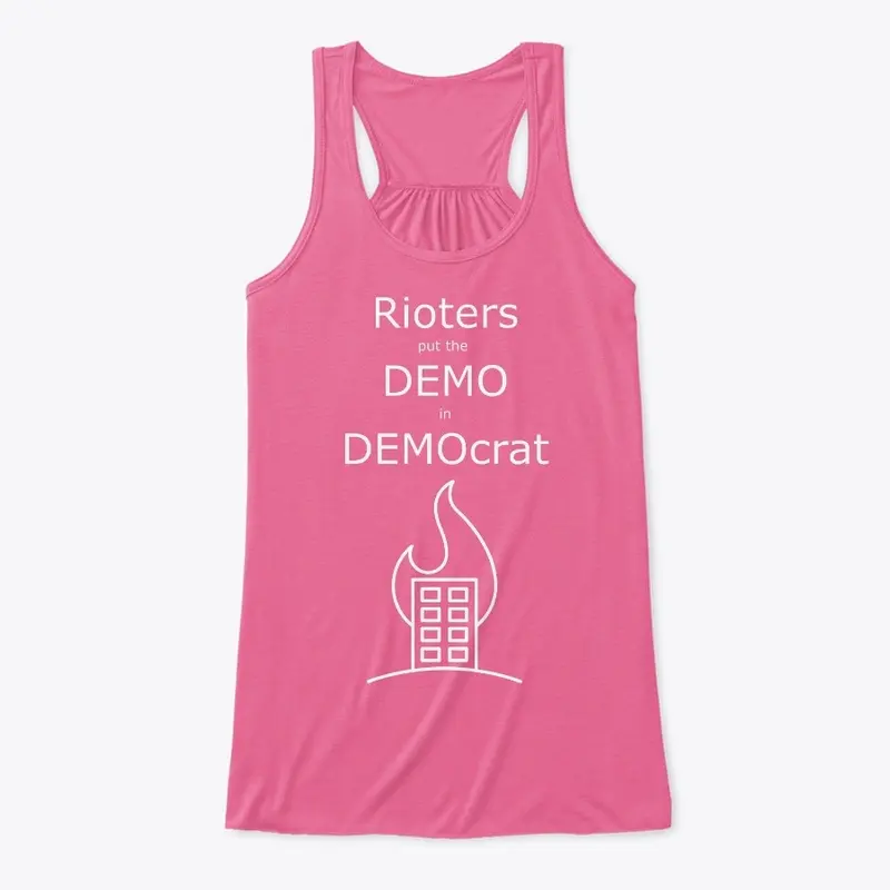 Dems be Rioting